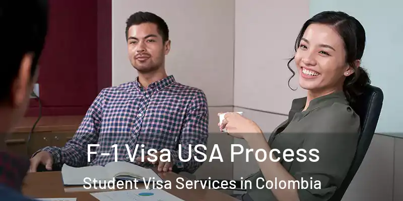F-1 Visa USA Process Student Visa Services in Colombia