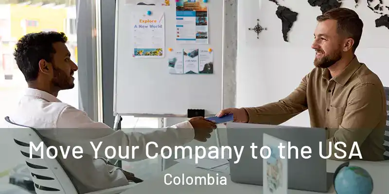 Move Your Company to the USA Colombia