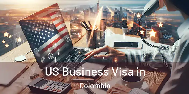US Business Visa in Colombia