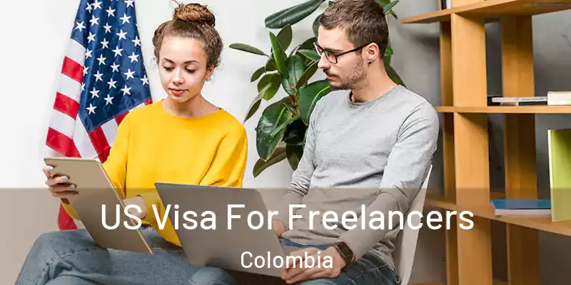  US Visa For Freelancers Colombia