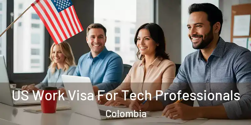  US Work Visa For Tech Professionals Colombia